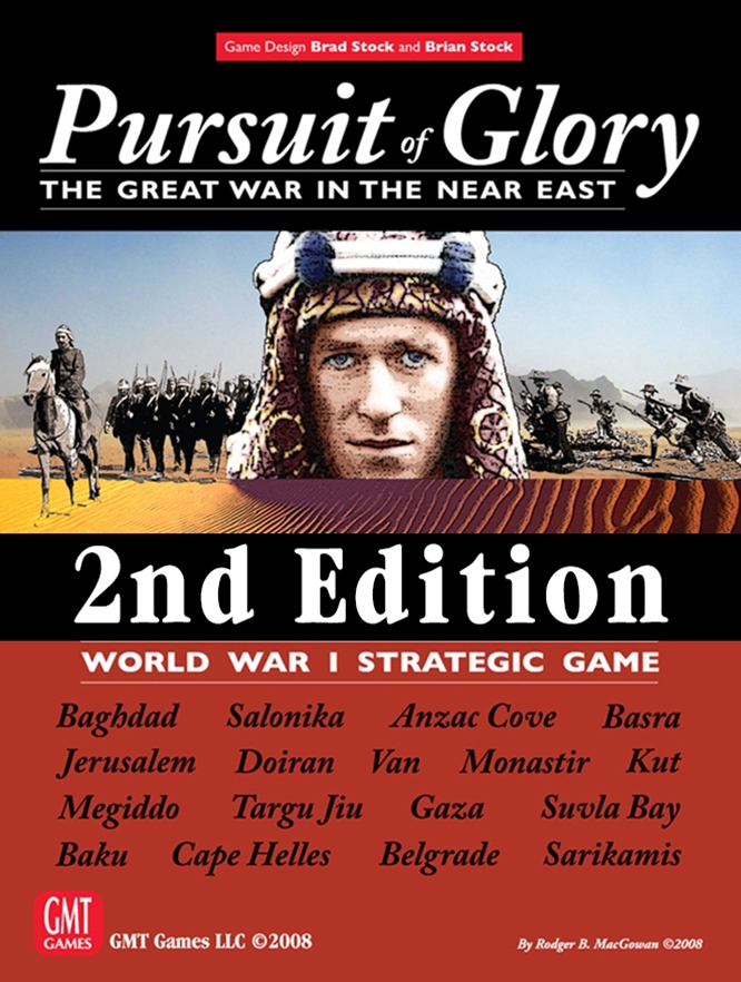 Pursuit of Glory: The Great War in the Near East: 2nd Edition 