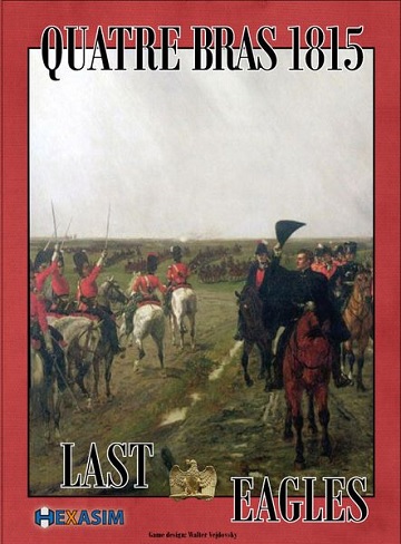 Quatre-Bras 1815: Last Eagles 