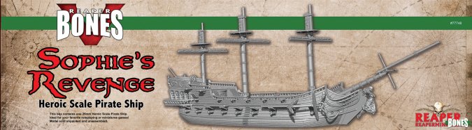Reaper: Dark Heaven Bones: Sophies Revenge Pirate Ship 