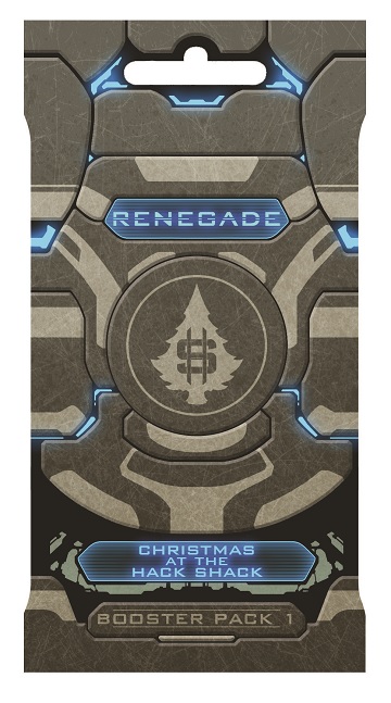 Renegade: Booster Pack 1 – CHRISTMAS AT THE HACK SHACK BOOSTER 