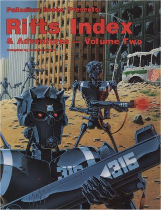 Rifts Index & Adventures Volume 2 