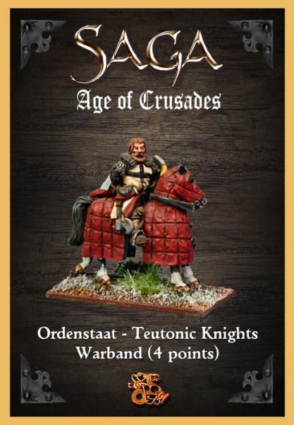 SAGA Age Of Crusades: Ordenstaat/ Teutonic Knights- Warband (4 Points) 
