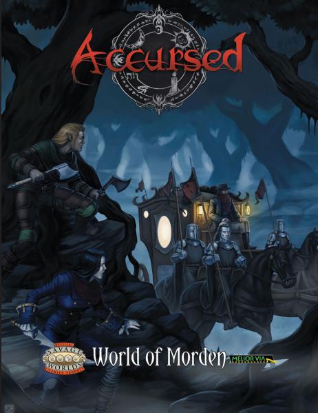 Savage Worlds: Accursed- World Of Morden 