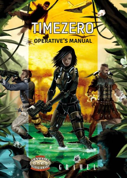 Savage Worlds: TimeZero Operatives Manual 