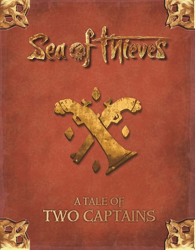 Sea of Thieves: A Tale of Two Captains 