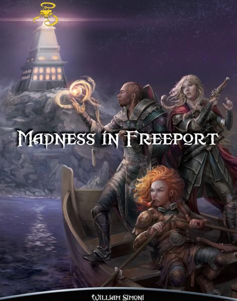 Shadow Of The Demon Lord: Madness in Freeport 