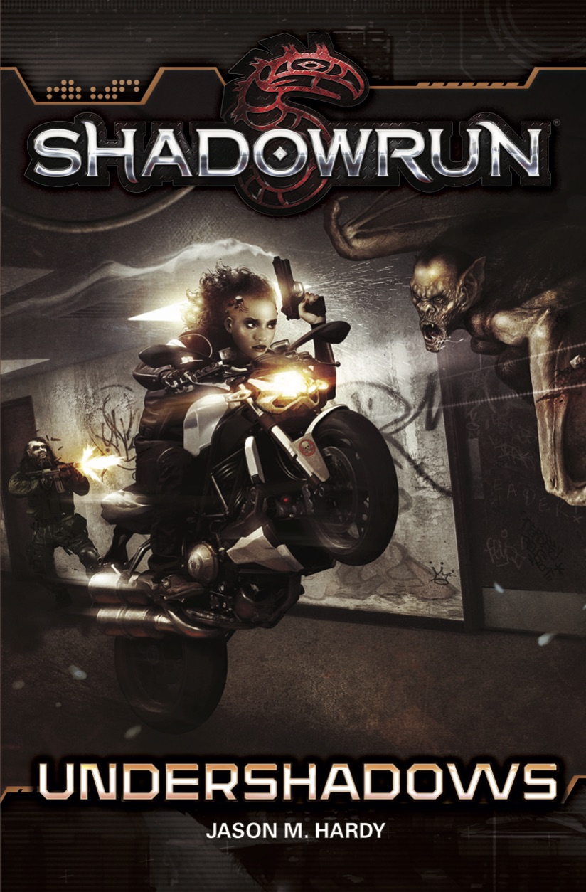 Shadowrun Novel: Undershadows 