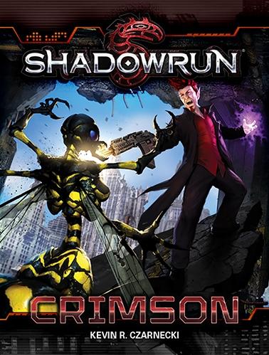 Shadowrun Novel: Crimson 