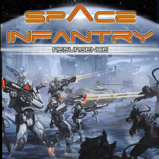 Space Infantry: Resurgence 