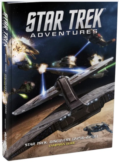 Star Trek Adventures: Discovery (2256-2258) Campaign Guide 