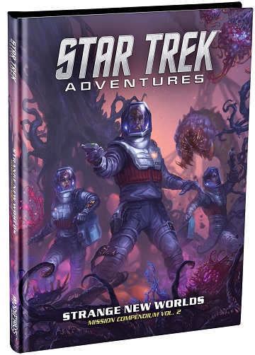 Star Trek Adventures: Strange New Worlds: Mission Compendium Vol.2 