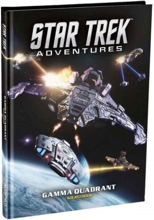 Star Trek Adventures: The Gamma Quadrant 