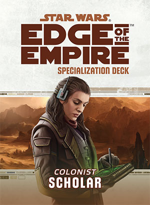 Star Wars Edge of the Empire: Specialization Deck - Scholar (SALE) 