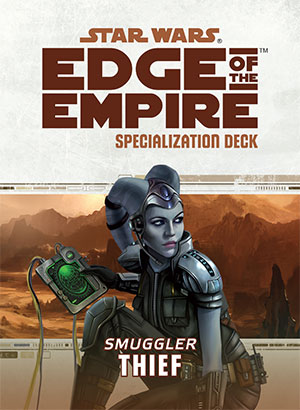 Star Wars Edge of the Empire: Specialization Deck - Thief 