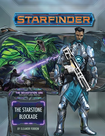 Starfinder Adventure Path: Devastation Ark 2: The Starstone Blockade 
