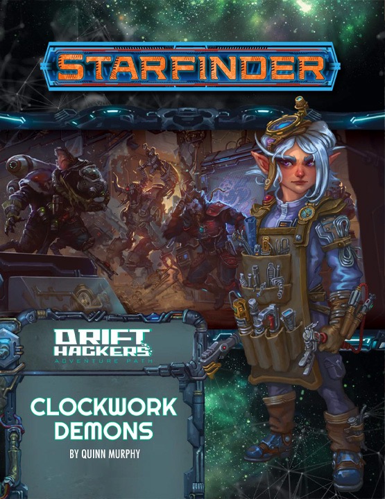 Starfinder Adventure Path: Drift Hackers 2: Clockwork Demons 