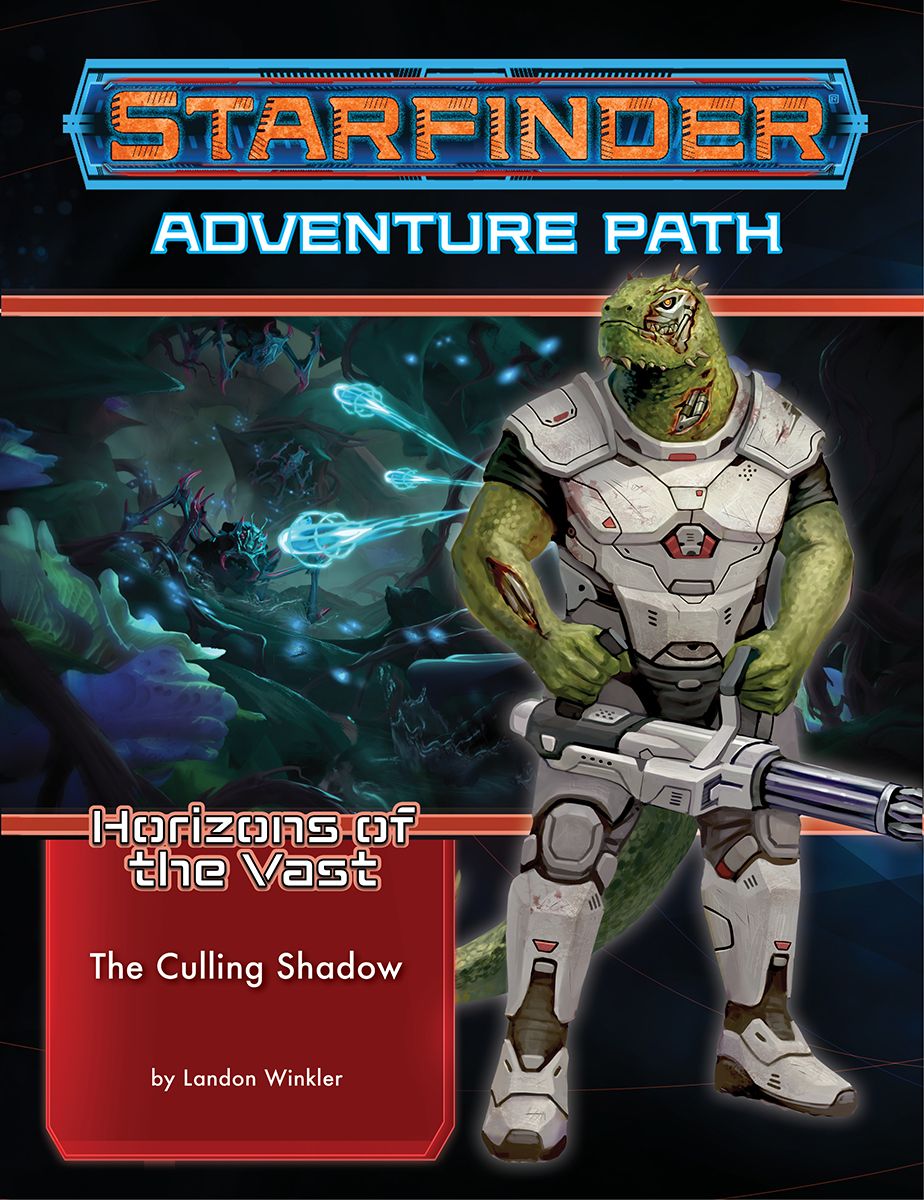 Starfinder Adventure Path: HORIZONS OF THE VAST 6: The Culling Shadow  