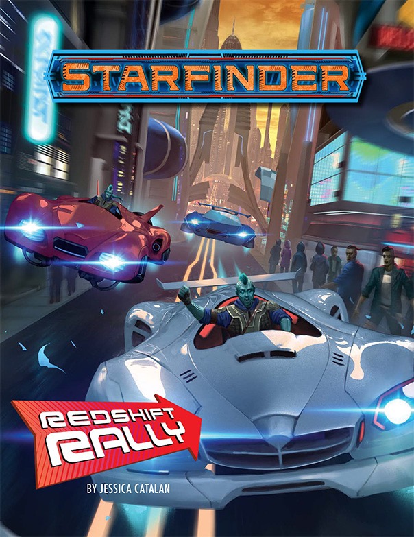 Starfinder Adventure Path: Redshift Rally 