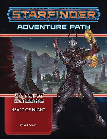 Starfinder Adventure Path: Signal of Screams 3 - Heart of Night 