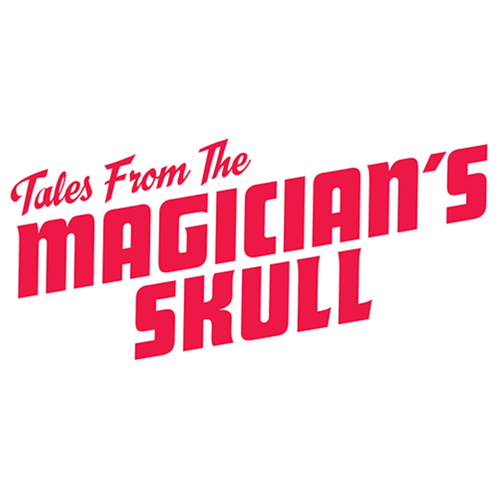 Tales from the Magicians Skull: Issue #12 
