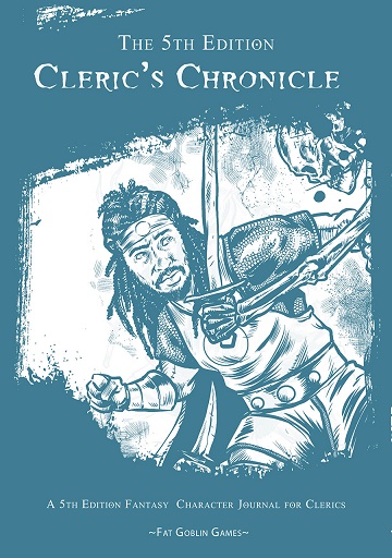 The 5th Edition: Clerics Chronicle 