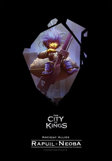 The City of Kings: Character Pack 2 Rapuil and Neoba 
