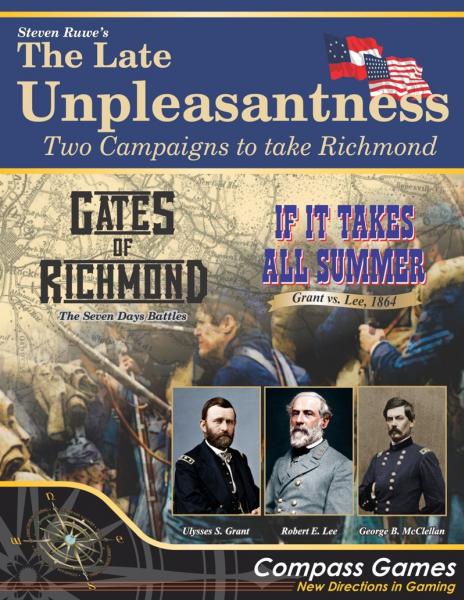 The Late Unpleasantness - Two Campaigns to take Richmond 