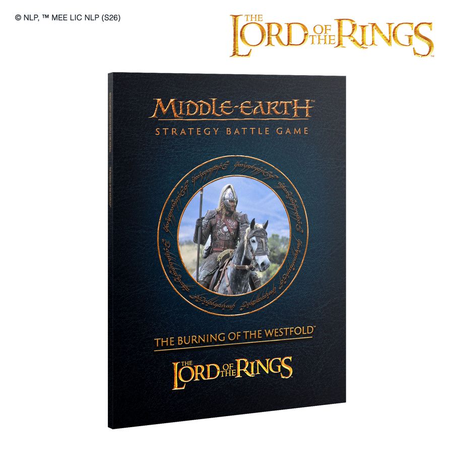 The Lord Of The Rings: Middle-Earth Strategy Battle Game: The Burning of the Westfold 