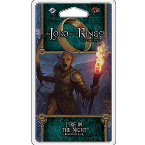 The Lord of the Rings LCG: Fire in the Night 