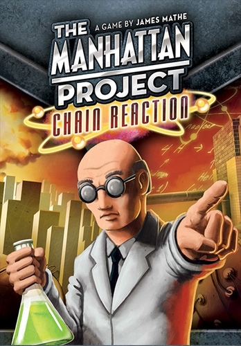 The Manhattan Project: Chain Reaction 