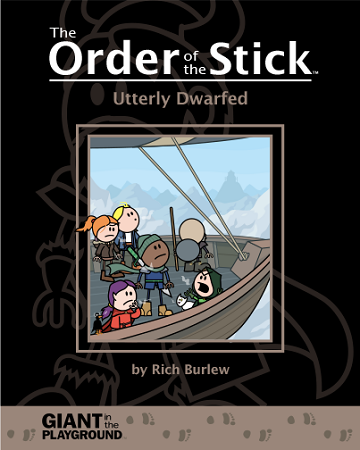 The Order of the Stick #6: Utterly Dwarfed 