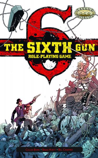 The Sixth Gun: Core Rulebook (SC) 