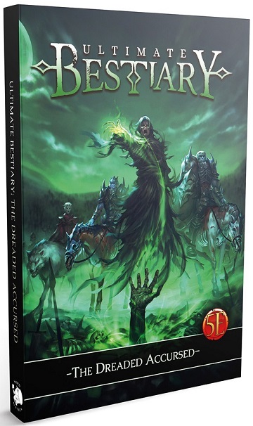 The Ultimate Bestiary: The Dreaded Accursed (5e) (HC) 