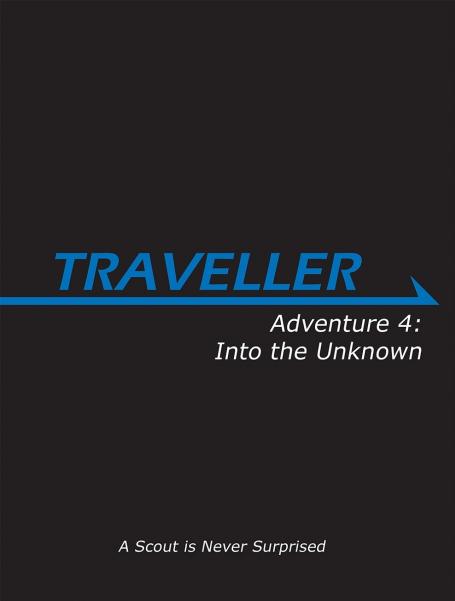 Traveller: Adventure 4- Into the Unknown 