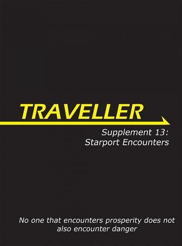 Traveller Supplement 13: Starport Encounters 