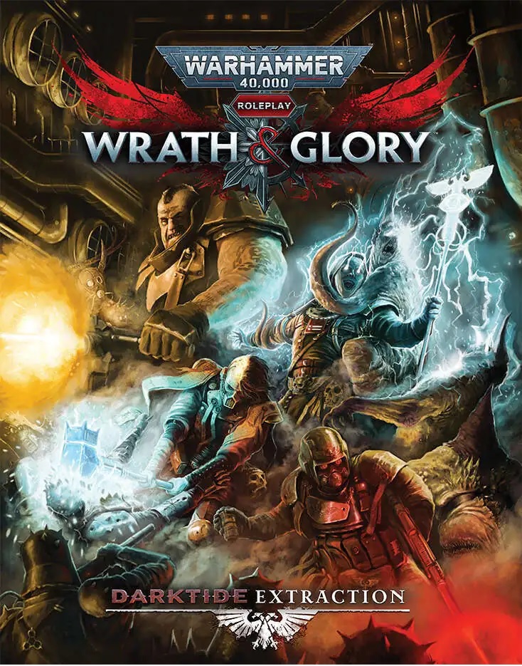 Warhammer 40K Roleplay Wrath & Glory: Darktide Extraction 