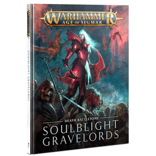 Warhammer Age Of Sigmar: Battletome: Soulblight Gravelords 