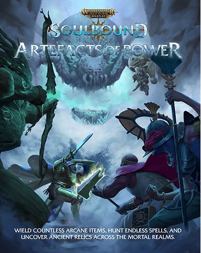Warhammer Age of Sigmar Roleplay: Soulbound Artefacts of Power 