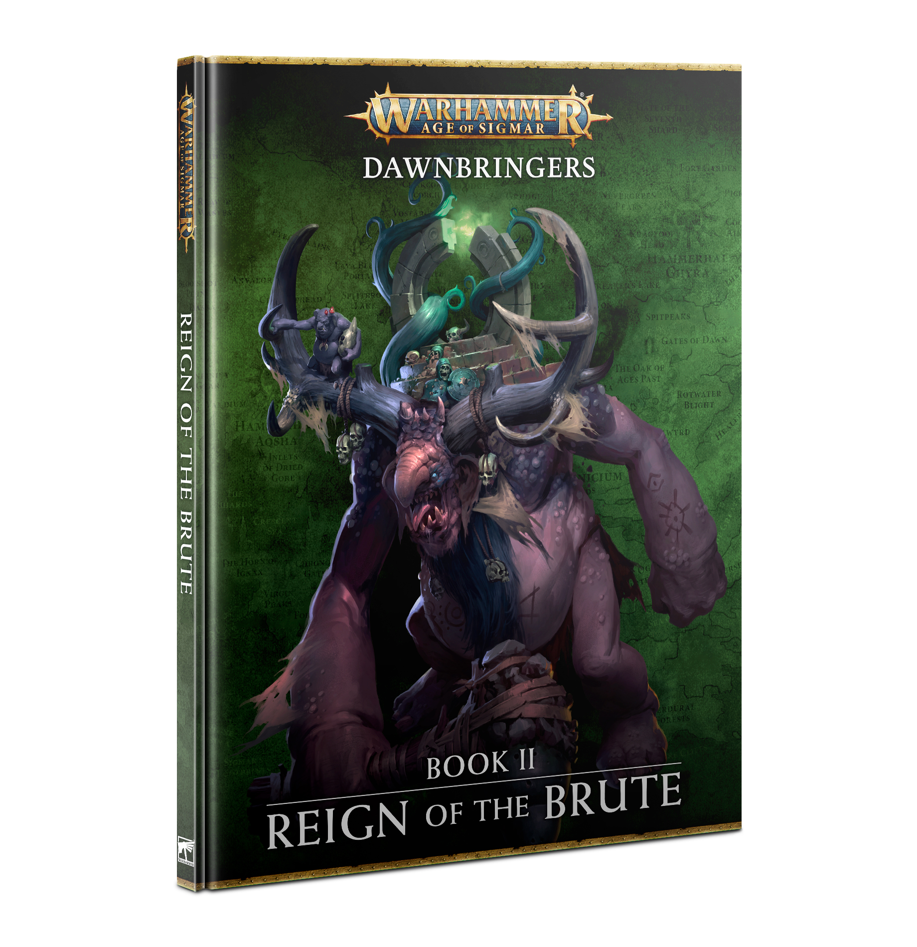 Warhammer: Dawnbringers: Book 2: Reign of the Brute 