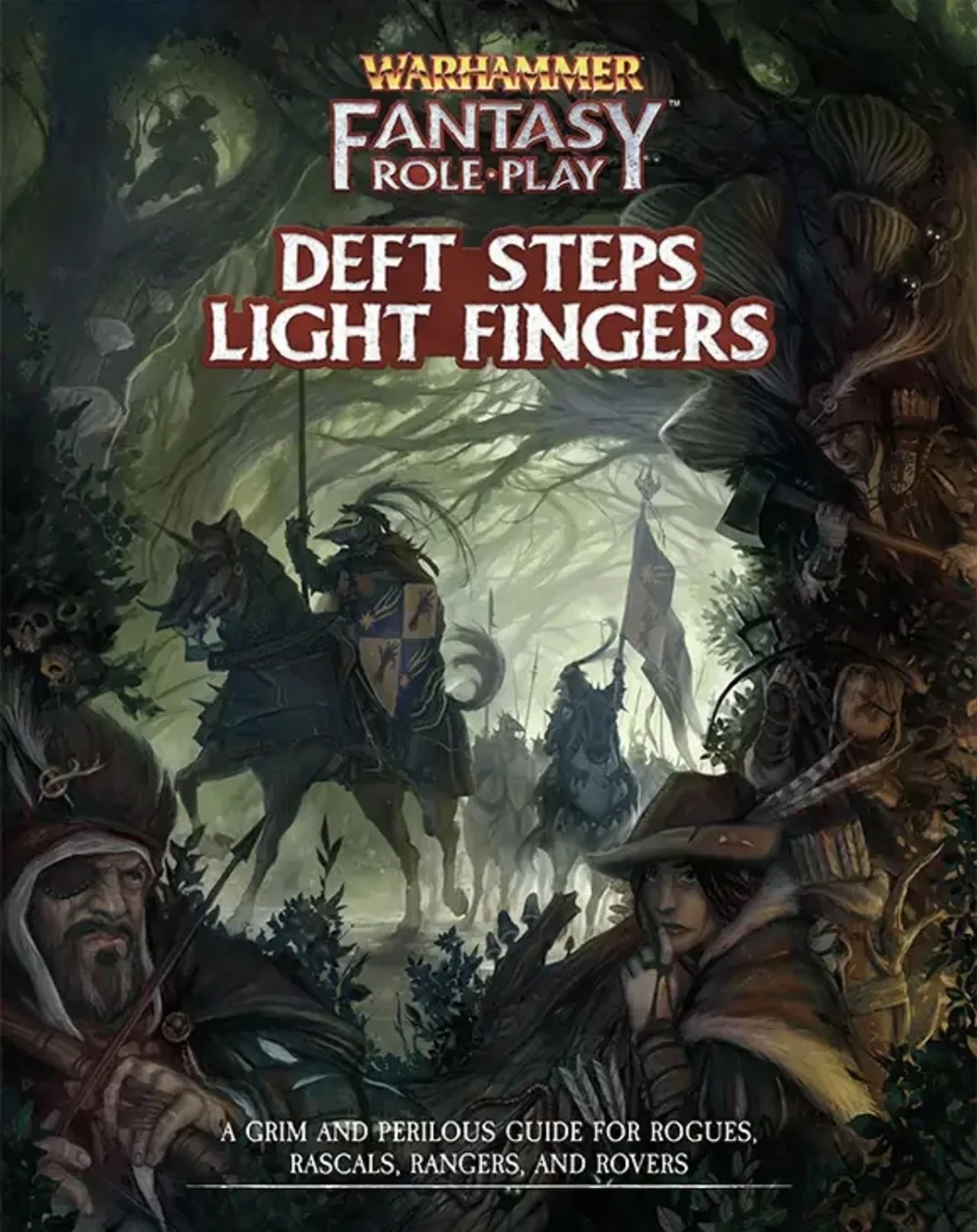 Warhammer Fantasy Roleplay (4th Ed): DEFT STEPS LIGHT FINGERS 