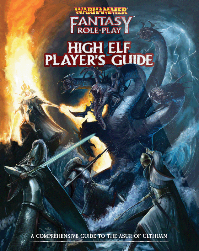 Warhammer Fantasy Roleplay (4th Ed): High Elf Players Guide 