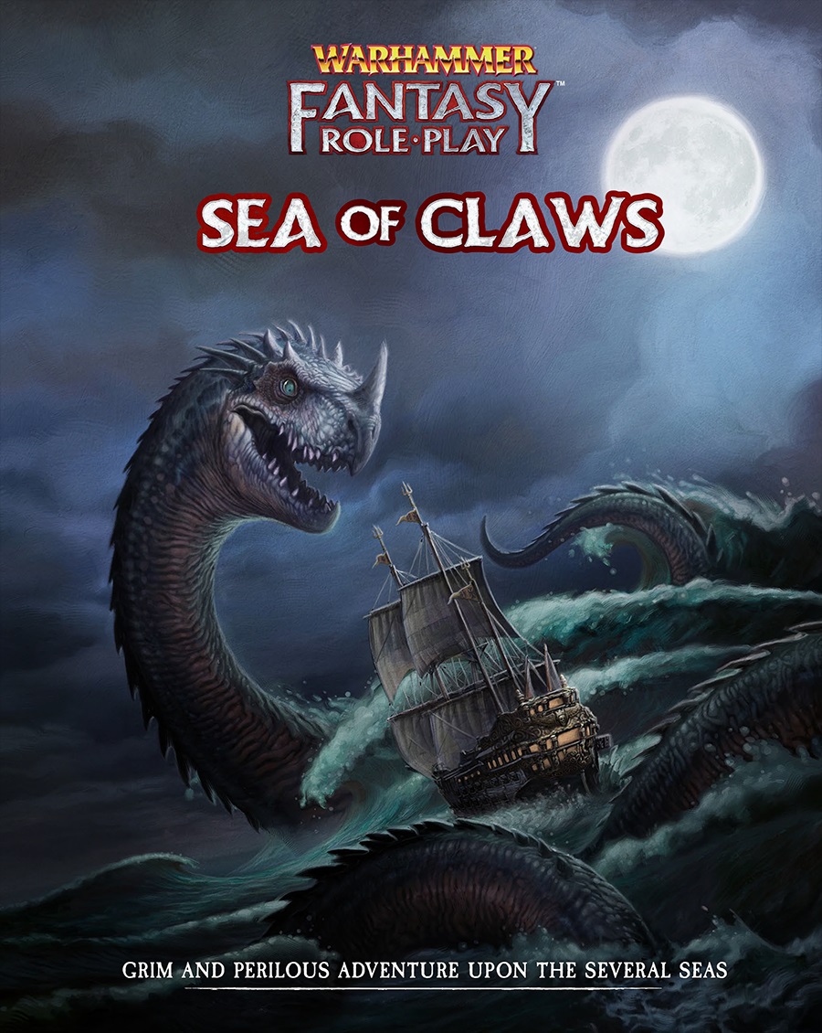 Warhammer Fantasy Roleplay (4th Ed): Sea of Claws (HC) 
