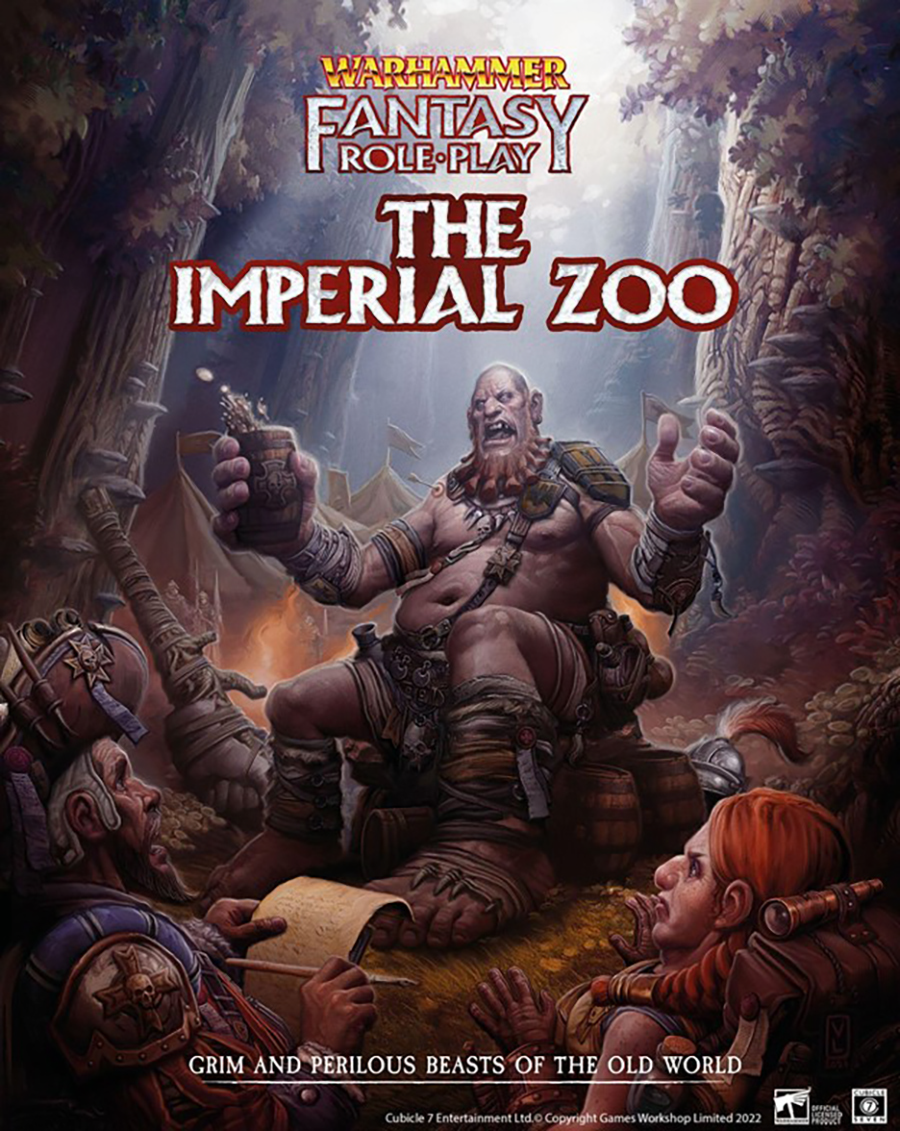 Warhammer Fantasy Roleplay (4th Ed): The Imperial Zoo 