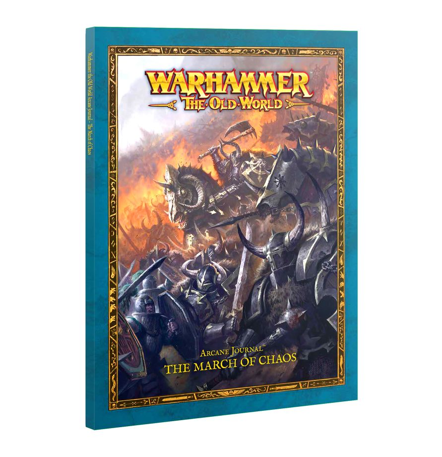 Warhammer: The Old World: Arcane Journal: The March of Chaos (Aug 22nd) 