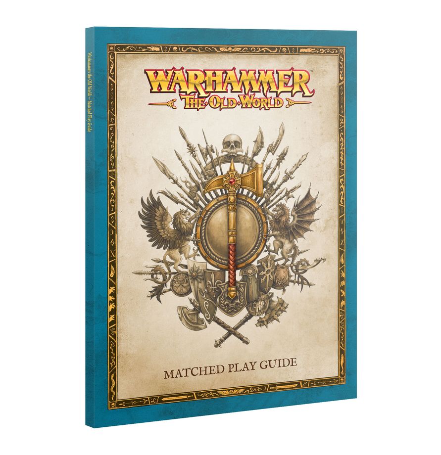 Warhammer: The Old World: Matched Play Guide 