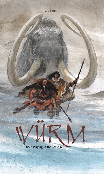 Wurm RPG: Core Rulebook for Roleplaying in the Ice Age 