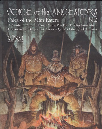 Wurm RPG: Voices of the Ancestors - Tales of the Man Eaters  