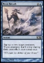 MTG: 2014 Core Set 056: Frost Breath 