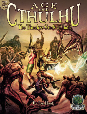 Age of Cthulhu: Vol. 7 The Timeless Sands of India 