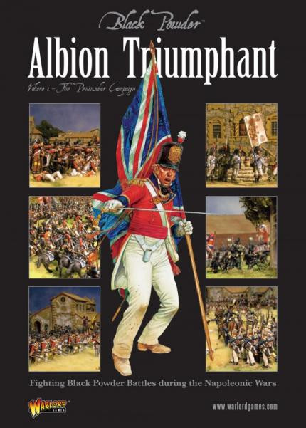 Black Powder: Albion Triumphant Part 1: The Peninsular Campaign 